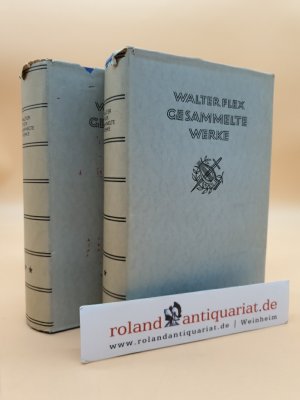 Walter Flex Gesammelte Werke: Band 1 und 2 (2 Bände)