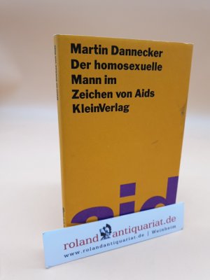 Der homosexuelle Mann im Zeichen von Aids