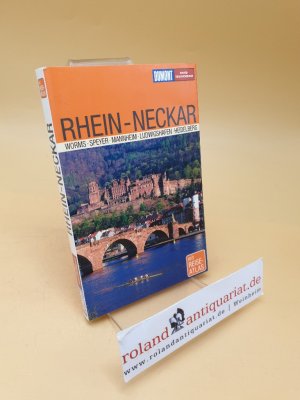 gebrauchtes Buch – Bischoff, Helmuth und Gisela Atteln – Rhein-Neckar : [Worms, Speyer, Mannheim, Ludwigshafen, Heidelberg ; mit Reise-Atlas]