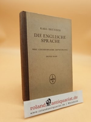 Die Englische Sprache: Ihre Geschichtliche Entwicklung: Band 1: Allgemeines : Lautgeschichte