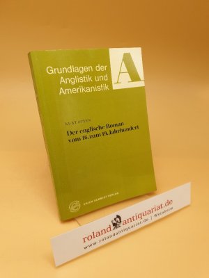 Der englische Roman vom 16. zum 19. Jahrhundert