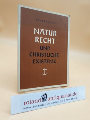 antiquarisches Buch – Hans Dombois – Naturrecht und christliche Existenz Hans Dombois antiquarisches Buch – Hans Dombois – Naturrecht und christliche Existenz Hans Dombois