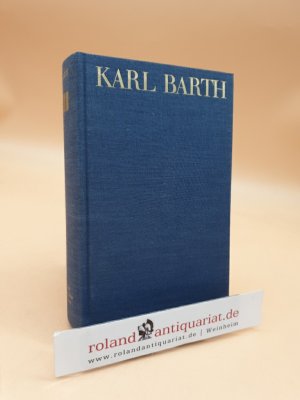 Karl Barth Gesamtausgabe: Abt. 2: Akademische Werke 1959 - 1961: Das christliche Leben: Die Kirchliche Dogmatik IV,4, Fragmente aus dem Nachlaß, Vorlesungen […]