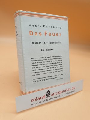 Das Feuer. Tagebuch einer Korporalschaft.