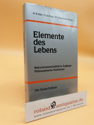 Elemente des Lebens : naturwissenschaftliche Zugänge - philosophische Positionen (ISBN: 390633628X) H.-P. Dürr ... (Hrsg.)