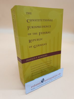 The Constitutional Jurisprudence of the Federal Republic of Germany