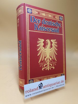 gebrauchtes Buch – Wilhelm Zimmermann – Der deutsche Kaisersaal : vaterländisches Gemälde. von