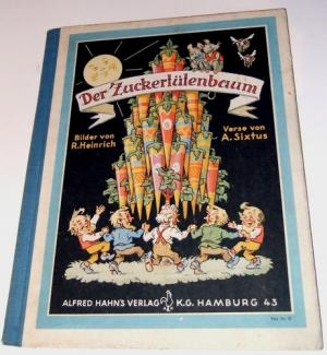Der Zuckertütenbaum. Ein Bilderbuch.
