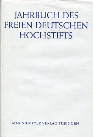 gebrauchtes Buch – Perels, Chr – Jahrbuch des Freien Deutschen Hochstifts 1985. gebrauchtes Buch – Perels, Chr – Jahrbuch des Freien Deutschen Hochstifts 1985.