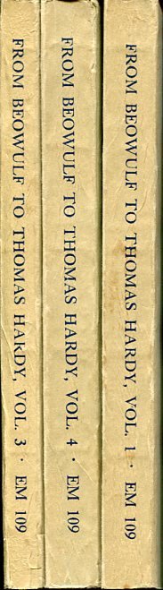 From Beowulf to Thomas Hardy. Vls. 1,2,4.