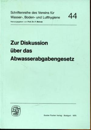 gebrauchtes Buch – Roth, H. / Niemitz – Zur Diskussion über das Abwasserabgabegesetz.