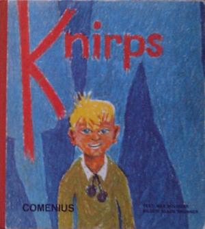 Knirps und die sieben Geschichten seiner Geheimnisse. Für Kinder und ihre Freunde erzählt von Max Bolliger und gezeichnet von Klaus Brunner.