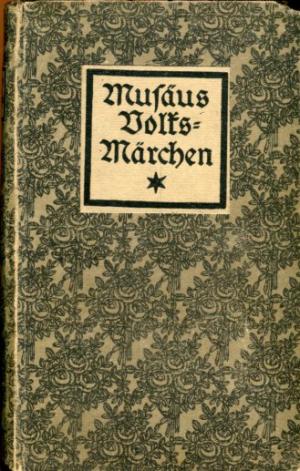 antiquarisches Buch – Musaeus, J. K – Volksmärchen der Deutschen. Mit Holzschnitzten von Ludwig Richter u.a. Erster Band.