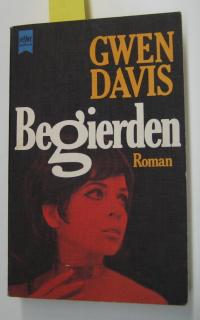 gebrauchtes Buch – Gwen Davis – Begierden. (Tb)