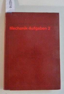 Mechanik-Aufgaben 2. Festigkeitslehre