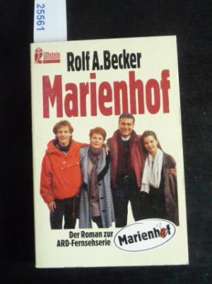 Marienhof. Der Roman zur ARD-Fernsehserie