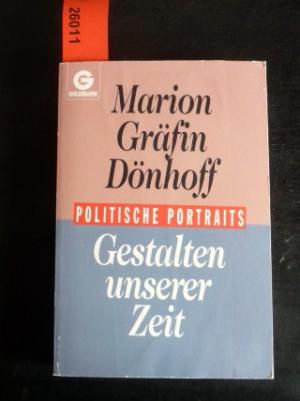 gebrauchtes Buch – Dönhoff, Marion Gräfin – Gestalten unserer Zeit. Politische Portraits