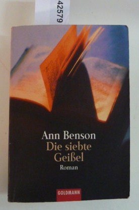 gebrauchtes Buch – Ann Benson – Die siebte Geissel