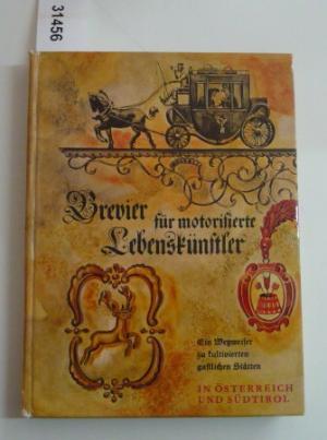 antiquarisches Buch – Brevier für motorisierte Lebenskünstler. [Band Österreich und Südtirol]