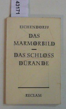 das marmorbild eichendorff joseph freiherr von buch antiquarisch kaufen a01qkgik01zzs