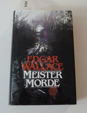 gebrauchtes Buch – Edgar Wallace – Meistermorde