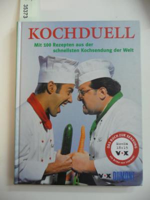 gebrauchtes Buch – Kochduell - Mit 100 Rezepten aus der schnellsten Kochsendung der Welt