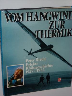 Vom Hangwind zur Thermik