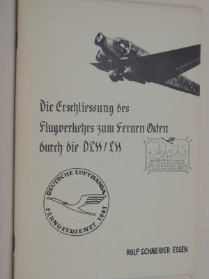 Die Erschliessung des Flugverkehrs zum Fernen Osten durch die DLH/LH