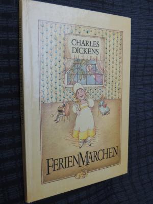 gebrauchtes Buch – Dickens Charles – Ferienmärchen