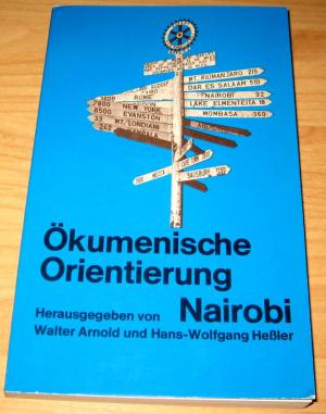 Ökumenische Orientierung Nairobi