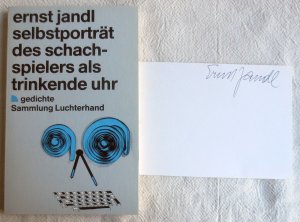 Selbstporträt des schachspielers als trinkende uhr : Gedichte ; mit signierter Karte