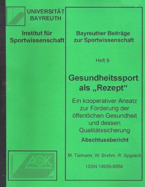 Gesundheitssport als Rezept