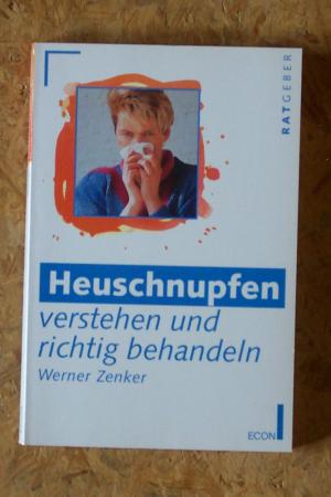 gebrauchtes Buch – Werner Zenker – Heuschnupfen verstehen und richtig behandeln. (Tb)