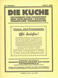 DIE KÜCHE - Zeitschrift für Kochkunst und Tafelwesen / Küchentechnik und -organisation 1. Juni 1930 Heft 11