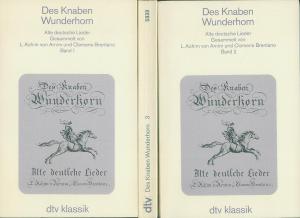 Des Knaben Wunderhorn. Alte deutsche Lieder (3 Bücher, Band 1-3 komplett)