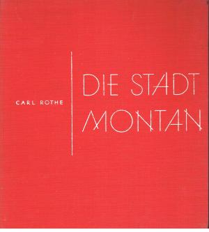 Die Stadt Montan (Duisburg) 1954