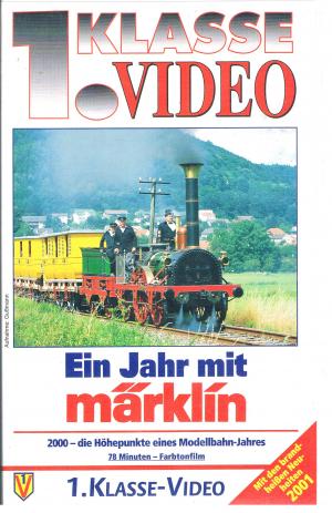 1. Klasse Video: Ein Jahr mit Märklin 2000 - Die Höhepunkte eines Modellbahn-Jahres