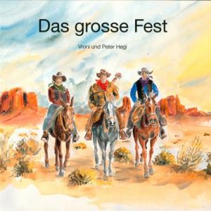 Das grosse Fest