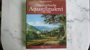 Österreichische Aquarellmalerei 1750-1900