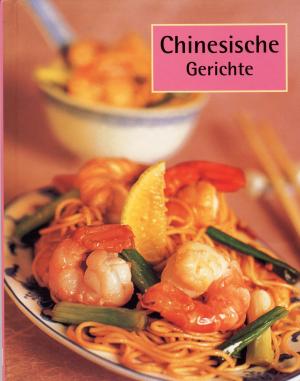 gebrauchtes Buch – Antje Seidel – Chinesische Gerichte