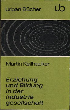 Erziehung und Bildung in der Industriegesellschaft