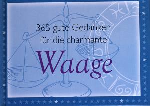 365 gute Gedanken für die charmante Waage - Diana Pyter