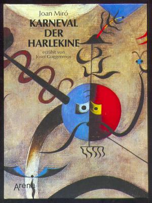 Karneval Der Harlekine Joan Miro Josef Guggenmos Buch Gebraucht Kaufen A00njenz01zzf