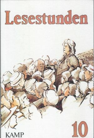 Lesestunden. Lesebuch 10. Schuljahr. - Inge Drews, Gerhard Haas, Manfred Hofmann, Paula Rösing Hermann Scgerl