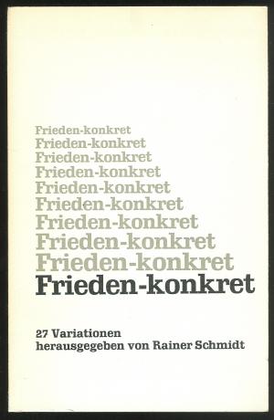 Frieden konkret - 27 Variationen