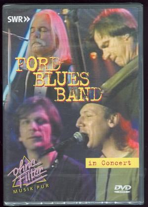 FORD BLUES BAND in Concert (Ohne Filter 1998)