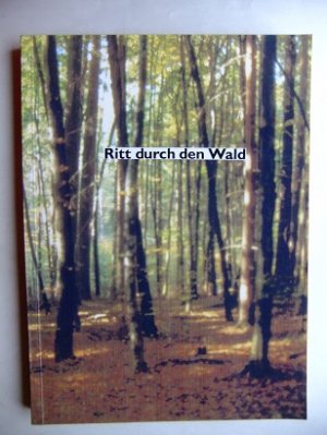 Ritt Durch Den Wald Wedel Heidemarie Von Buch Gebraucht Kaufen