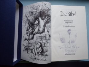 gebrauchtes Buch – Widmungsexemplar - KÖDER Sieger – Die Bibel. Einheitsübersetzung. Mit Bildern von Sieger Köder * Titelblatt mit handschriftlicher Widmung "Für Herbert Hägele Sieger Köder" und kleiner Originalzeichnung.