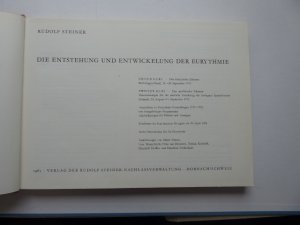 Die Entstehung und Entwickelung der Eurythmie. Erster Kurs: Das dionysische Element, Bottmingen/Basel, 16. - 24. September 1912 ; Zweiter Kurs: Das apollinische […]