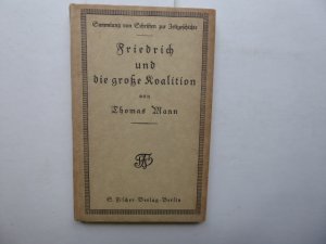 Friedrich und die große Koalition- Reihe: Sammlung von Schriften zur Zeitgeschichte.